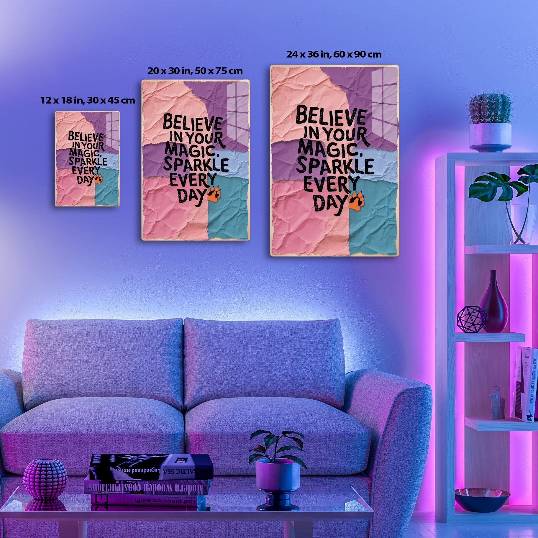 Inspirational quote "Believe in your magic, sparkle every day" in black text on pink, purple, and blue torn paper background with orange paw print.
