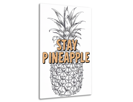 A detailed pencil sketch of a pineapple with the text "Stay Pineapple" overlaid, capturing its spiky texture and iconic shape.
